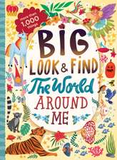 Big Look & Find: The World Around Me