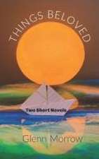 Things Beloved