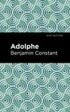 Constant, B: Adolphe