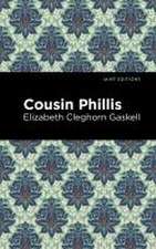Gaskell, E: Cousin Phillis