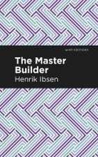 Ibsen, H: Master Builder