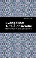 Longfellow, H: Evangeline