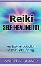 Reiki Self-Healing 101