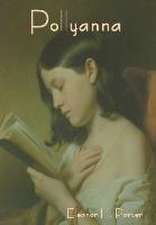 Porter, E: Pollyanna