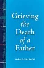 Grieving the Death of a Father