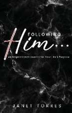 Following Him...