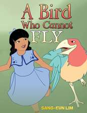 A Bird Who Cannot Fly