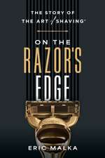 On the Razor's Edge