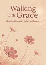 Walking with Grace