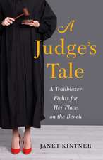 A Judge's Tale