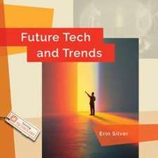 Future Tech and Trends