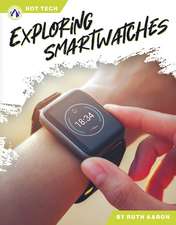 Exploring Smartwatches