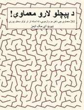 د پېچلو لارو معماوې!