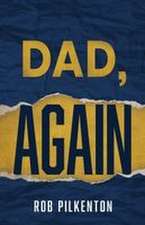Dad, Again