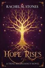 Hope Rises
