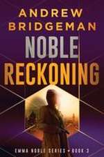 Noble Reckoning