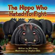 The Hippo Who Hated To Fight