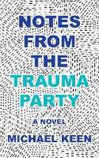 Notes from the Trauma Party