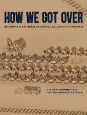 How We Got Over: Growing up in the Segregated South