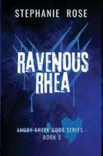 Ravenous Rhea