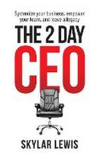 The 2-Day-CEO