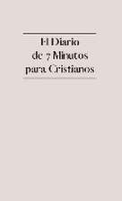 El Diario de 7 Minutos para Cristianos: Diario de Gratitud Cristiana con Versículos Bíblicos, Reflexión, Afirmaciones y Oración