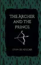 The Archer and The Prince