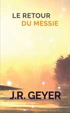 Le Retour du Messie