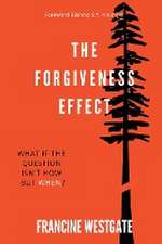 The Forgiveness Effect