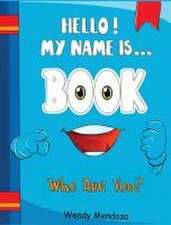 Hello! My Name Is Book