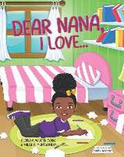 Montgomery, K: DEAR NANA I LOVE