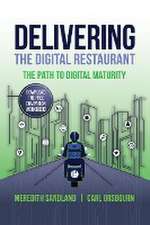 Delivering the Digital Restaurant