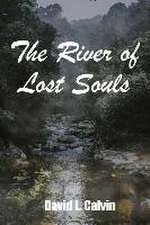 The River of Lost Souls