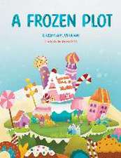 A Frozen Plot