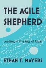 Mayers, E: Agile Shepherd