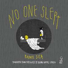 No One Slept