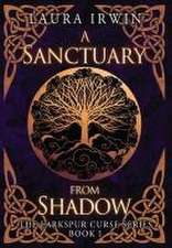 A Sanctuary from Shadow