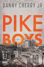 The Pike Boys