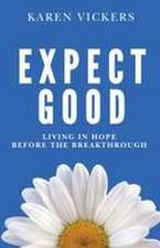 Expect Good