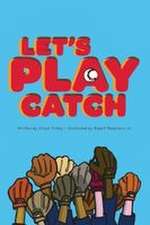 Let's Play Catch