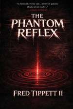 The Phantom Reflex