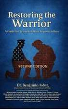 Restoring the Warrior