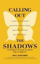 Calling Out the Shadows