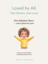Loved by All