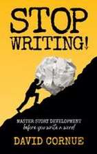 Stop Writing!