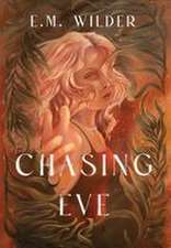 Chasing Eve