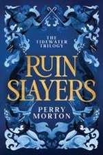 Ruin Slayers