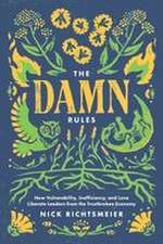 The Damn Rules