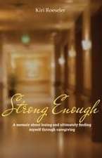 Strong Enough