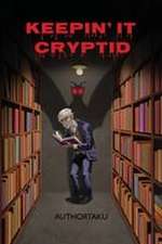 Keepin' it Cryptid